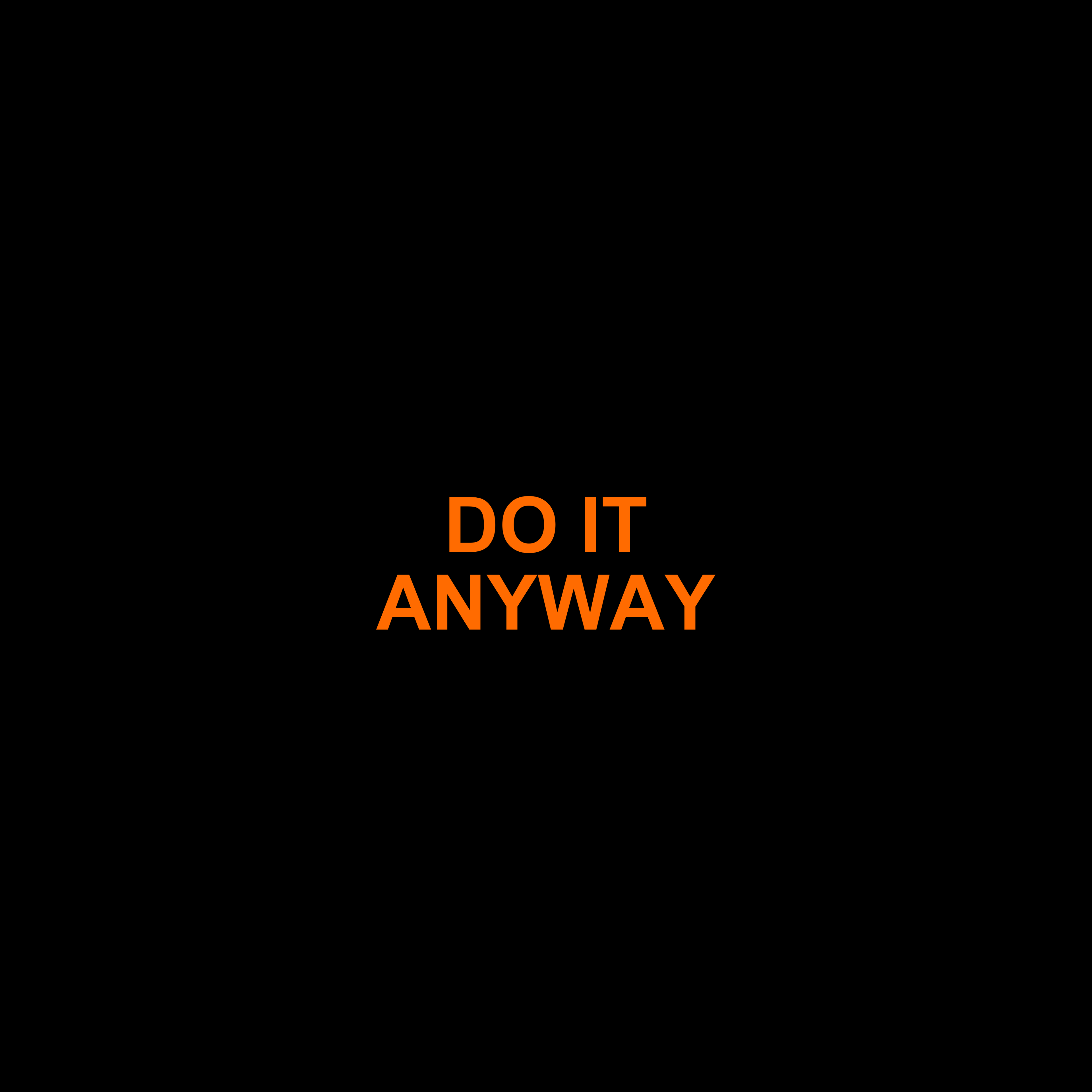 Do It Anyway product design
